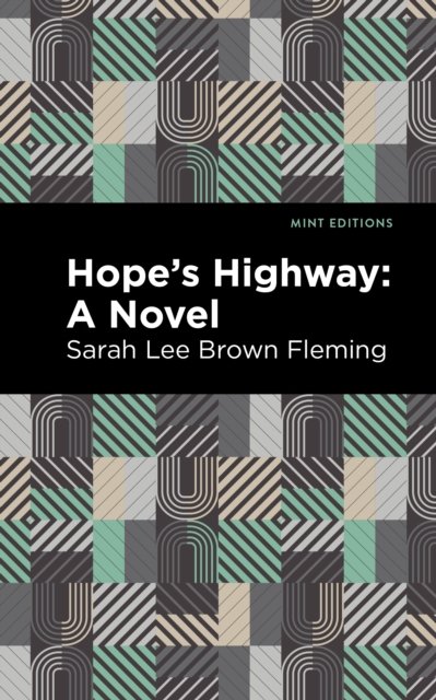 Hope''s Highway