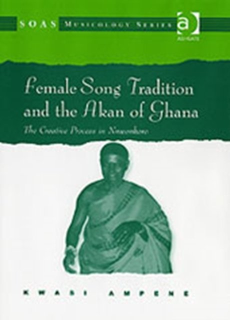 Female Song Tradition and the Akan of Ghana