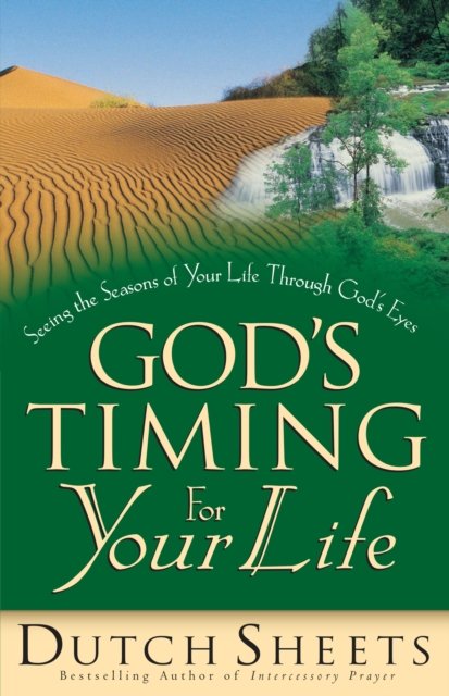 God''s Timing for Your Life