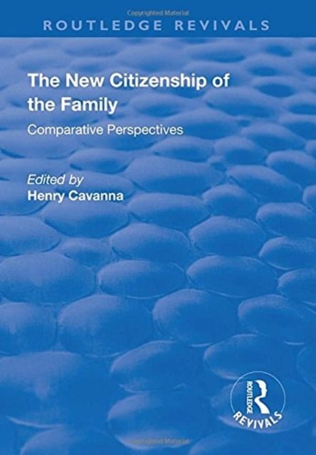 The New Citizenship of the Family