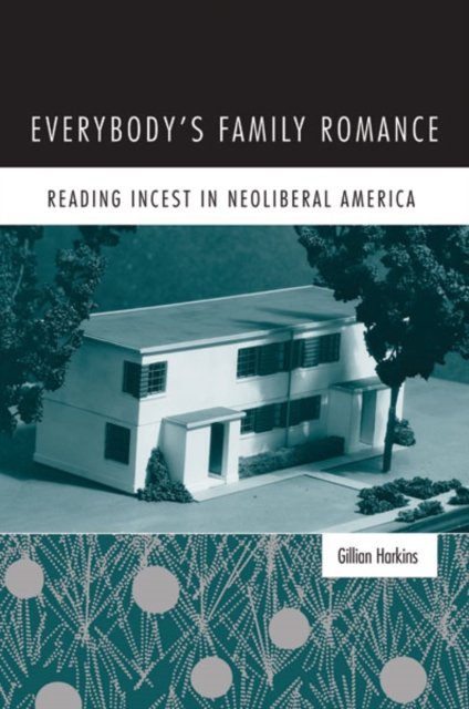 Everybody''s Family Romance
