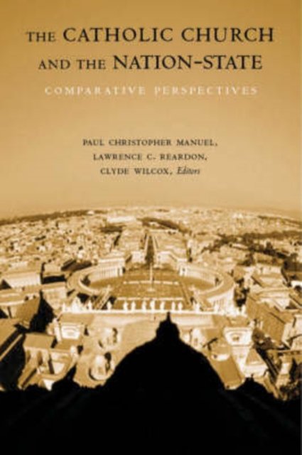 The Catholic Church and the Nation-State