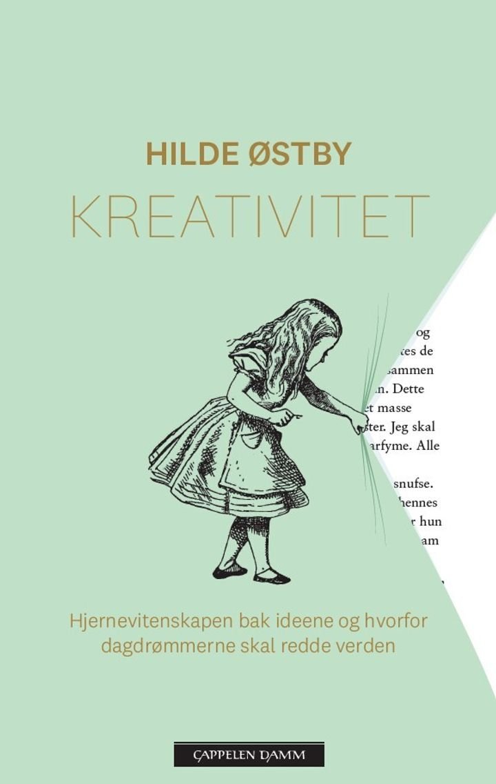 Kreativitet - hjernevitenskapen bak ideene og hvorfor dagdrømmerne skal redde verden