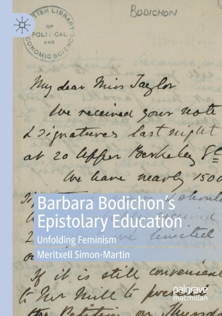 Barbara Bodichon''s Epistolary Education