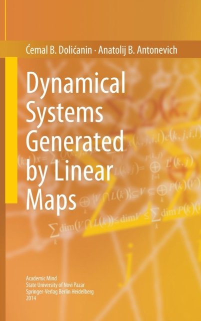 Dynamical Systems Generated by Linear Maps