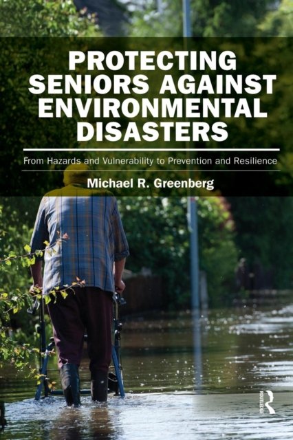 Protecting Seniors Against Environmental Disasters