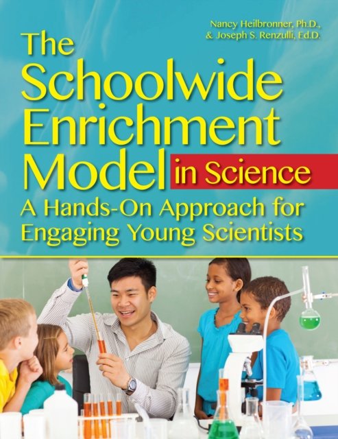 The Schoolwide Enrichment Model in Science