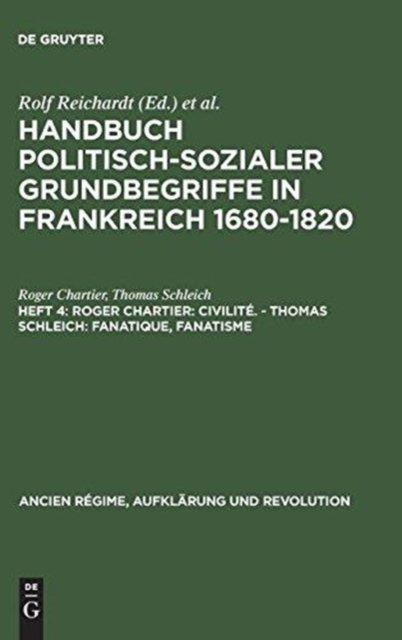 Handbuch politisch-sozialer Grundbegriffe in Frankreich 1680-1820, Heft 4, Roger Chartier