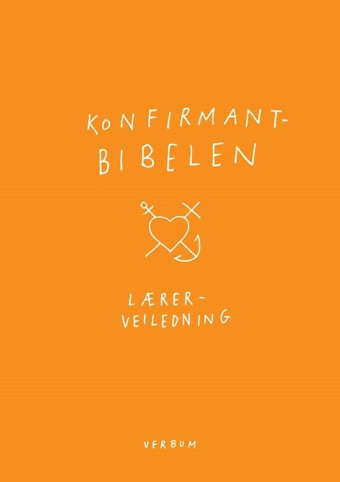 Konfirmantbibelen - lærerveiledning