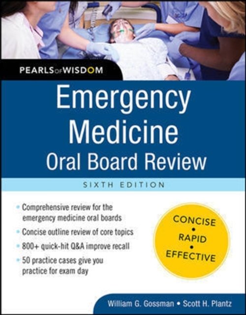 Emergency Medicine Oral Board Review: Pearls of Wisdom, Sixth Edition