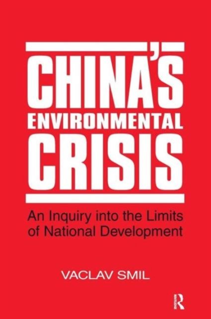 China''s Environmental Crisis