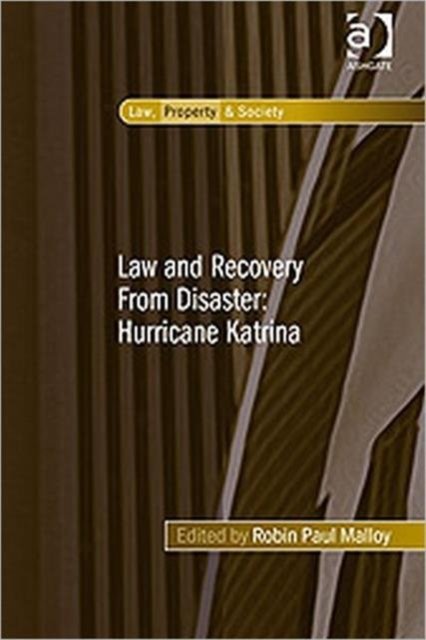 Law and Recovery From Disaster: Hurricane Katrina