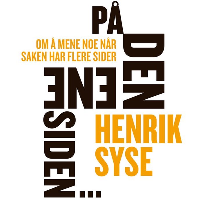 På den ene siden...