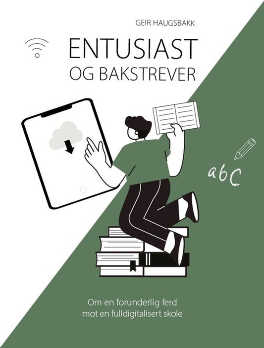 Entusiast og bakstrever