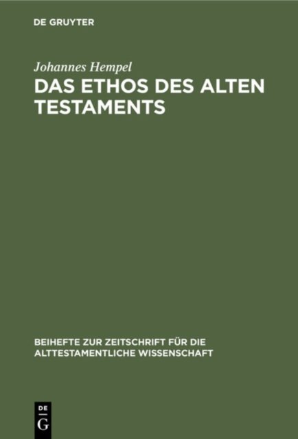 Das Ethos Des Alten Testaments