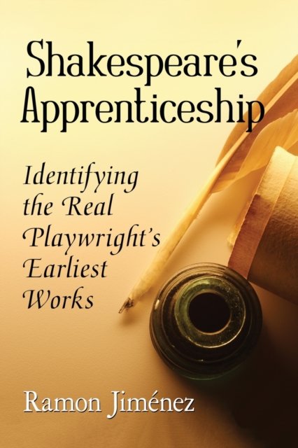 Shakespeare''s Apprenticeship