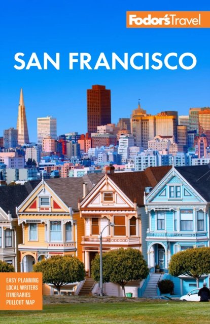 Fodor''s San Francisco