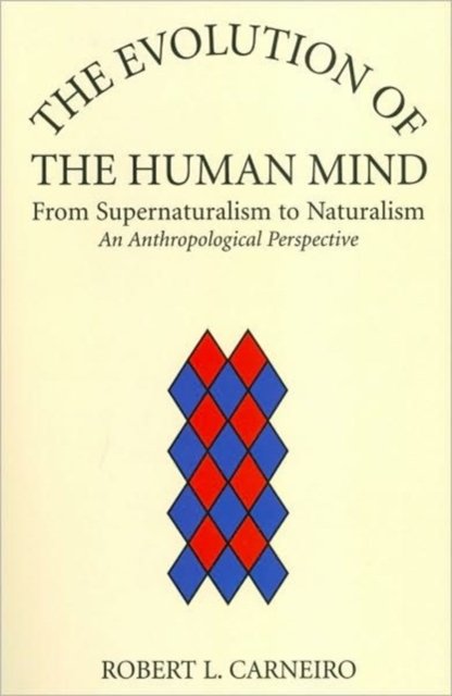 The Evolution of the Human Mind