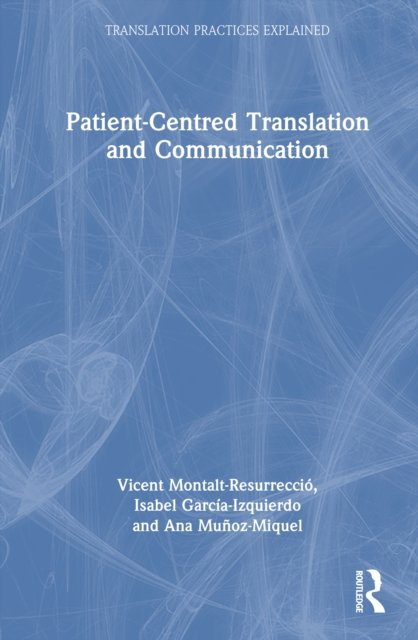 Patient-centred Translation and Communication