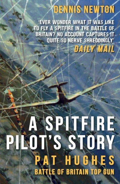 Spitfire Pilot''s Story