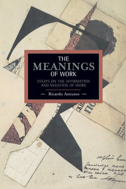 The Meanings of Work