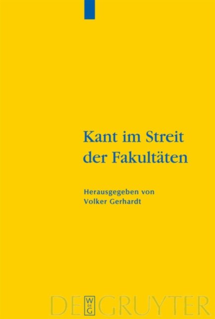 Kant Im Streit Der Fakultaten