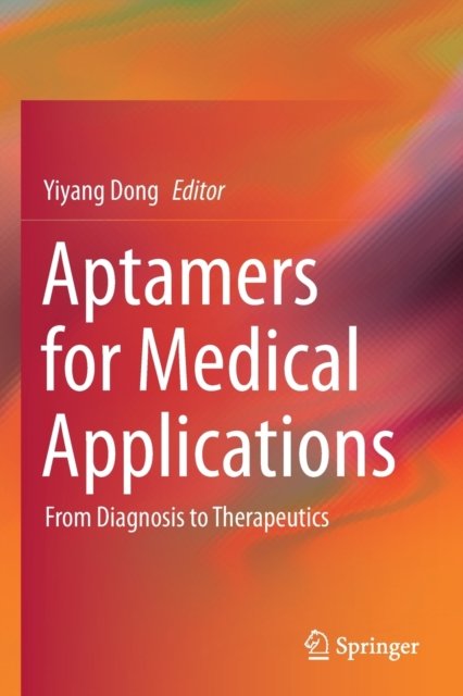 Aptamers for Medical Applications