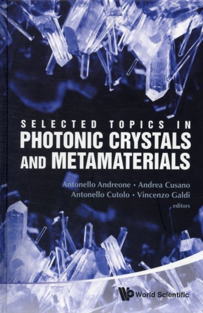 Selected Topics in Photonic Crystals and Metamaterials