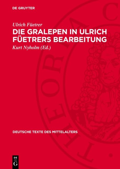 Die Gralepen in Ulrich Fuetrers Bearbeitung
