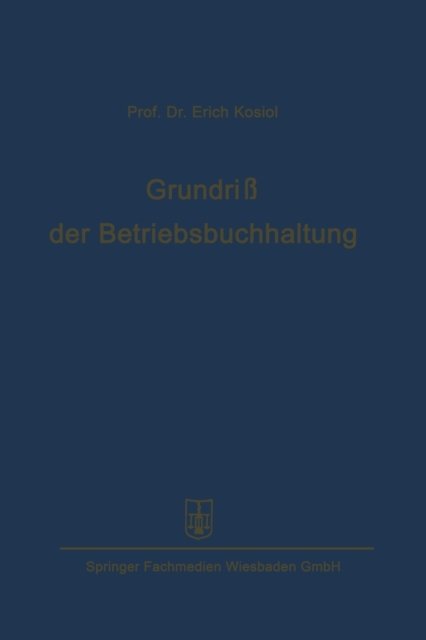 Grundriß der Betriebsbuchhaltung