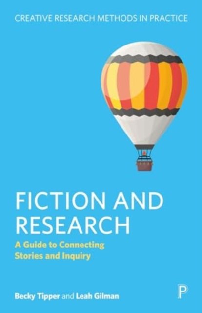 Fiction and Research – A Guide to Connecting Stories and Inquiry