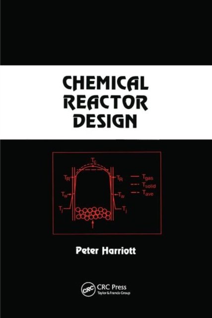 Chemical Reactor Design