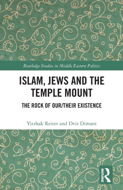 Islam, Jews and the Temple Mount