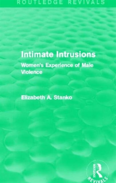 Intimate Intrusions (Routledge Revivals)