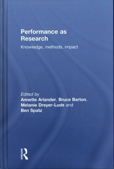 Performance as Research