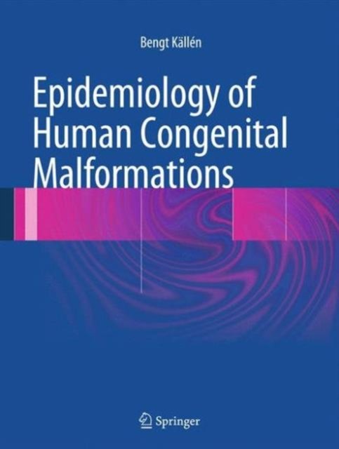 Epidemiology of Human Congenital Malformations