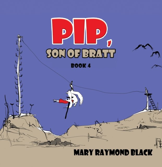 Pip, Son of Bratt