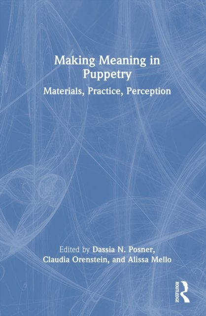 Making Meaning in Puppetry