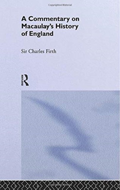Commentary on Macaulay's History of England