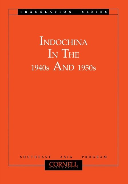 Indochina in the 1940s and 1950s