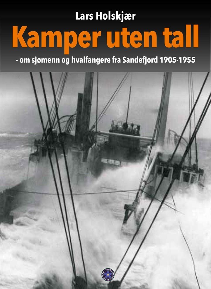 Kamper uten tall - fra Sandefjords historie