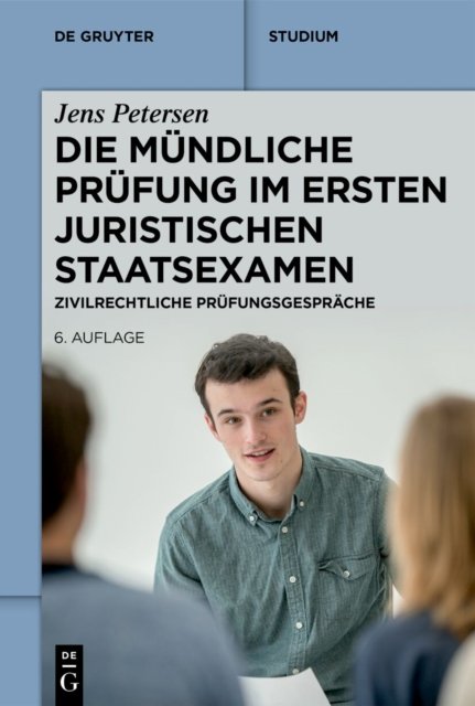 mündliche Prüfung im ersten juristischen Staatsexamen