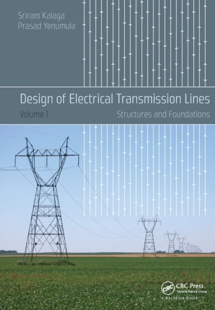 Design of Electrical Transmission Lines