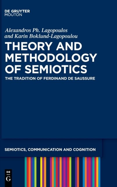 Theory and Methodology of Semiotics