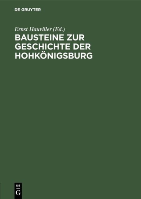 Bausteine Zur Geschichte Der Hohkonigsburg