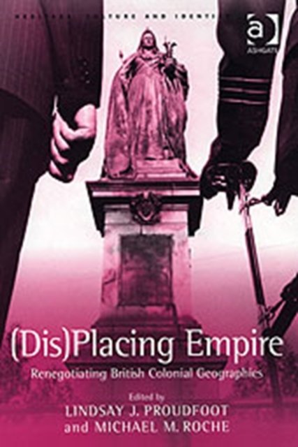 (Dis)Placing Empire