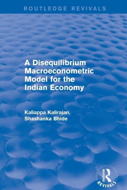 Revival: A Disequilibrium Macroeconometric Model for the Indian Economy (2003)
