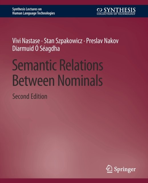 Semantic Relations Between Nominals, Second Edition