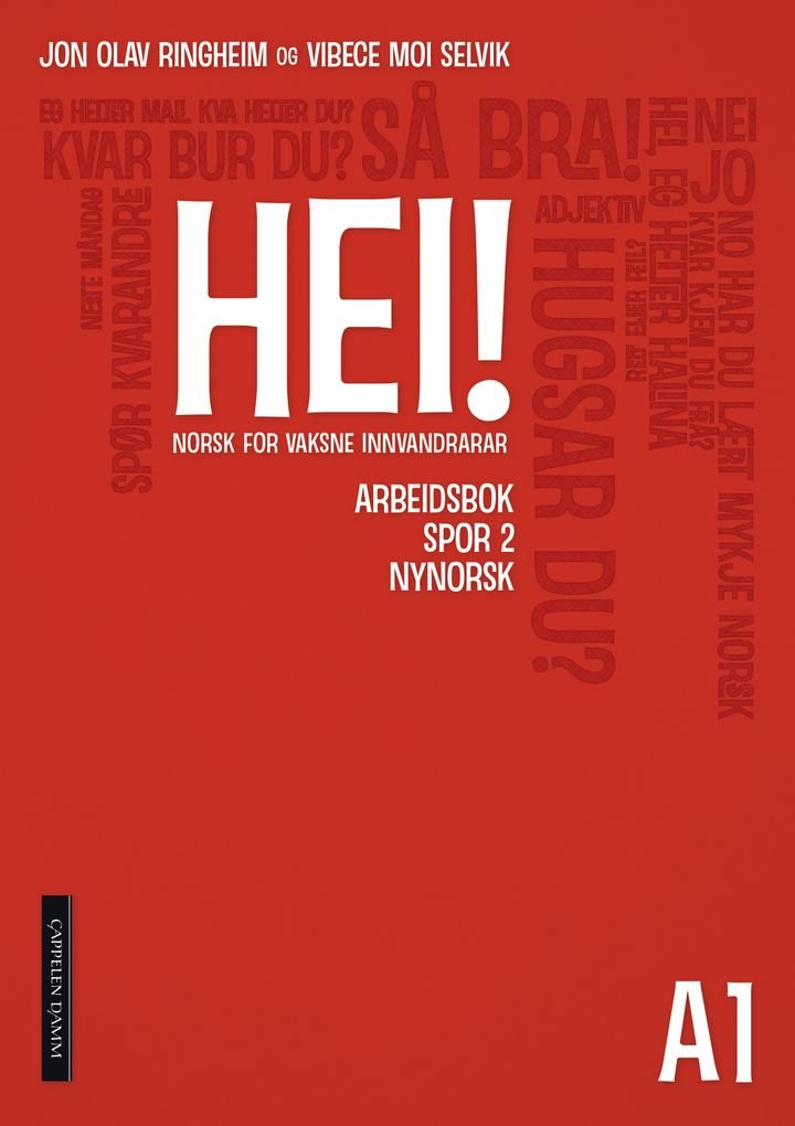 Hei! A1 - Arbeidsbok spor 2 : norsk for vaksne innvandrarar