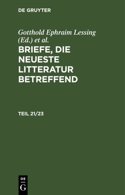 Briefe, Die Neueste Litteratur Betreffend. Teil 21/23